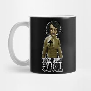 Edgar Allan Swoll (Poe) Mug